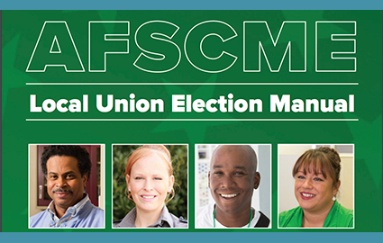 AFSCME Local Union Election Manual